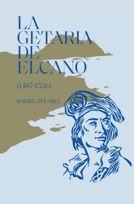 La Getaria de Elcano (1487-1526)