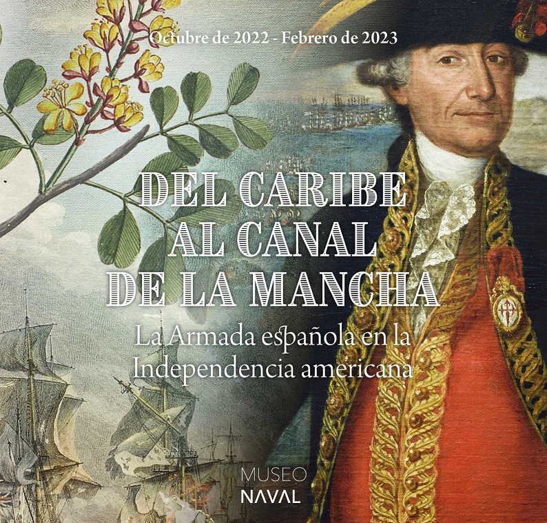 Del Caribe al Canal de la Mancha. La Armada española en la Independencia americana