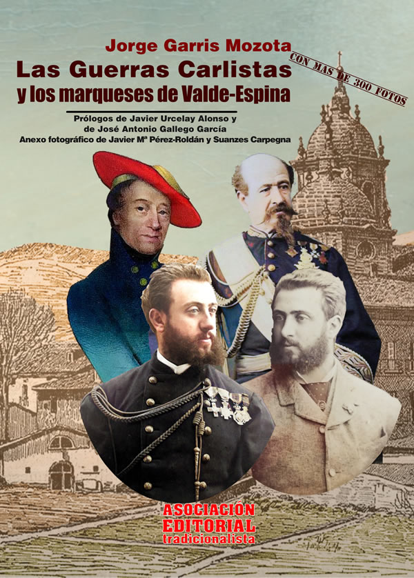 Presentación del libro «Las guerras carlistas y los marqueses de Valde-Espina»